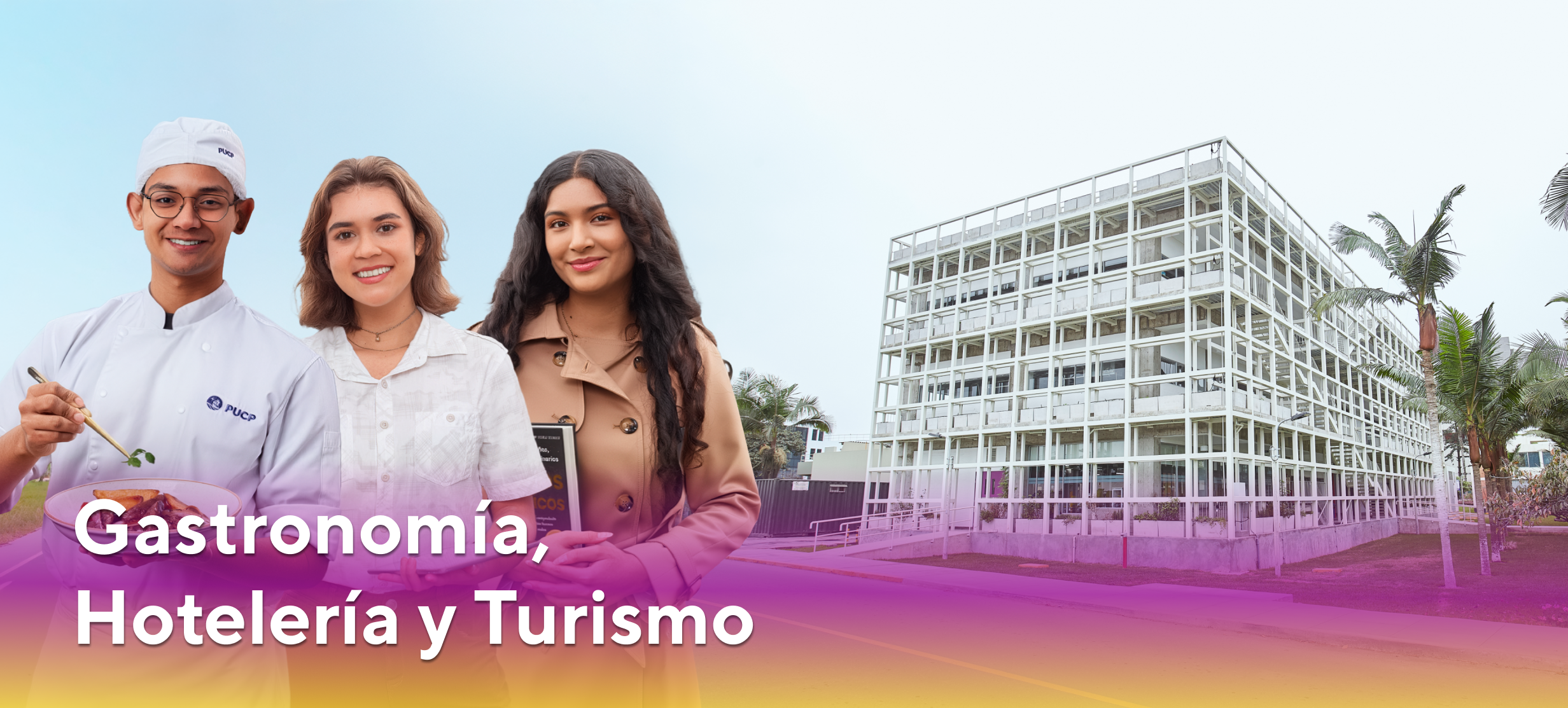 Gastronomía, Hotelería y Turismo PUCP