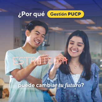 Por qué estudiar Gestión en la PUCP